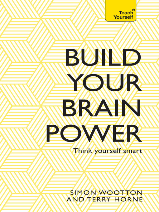 Title details for Build Your Brain Power by Simon Wootton - Available